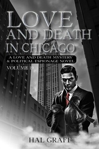 Abbildung von: Love and Death in Chicago - Harold Graff II Publishing