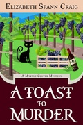 Cover: A Toast to Murder (A Myrtle Clover Cozy Mystery, #24) - Elizabeth Spann Craig