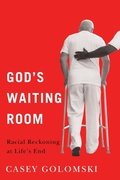 Cover: God's Waiting Room - Rutgers University Press