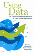 Cover: Using Data for Continuous Improvement in Educator Preparation - Myers Education Press