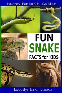 Enlarge image Cover: Fun Snake Facts for Kids - Crimson Hill Books