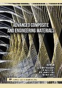 Enlarge image Cover: Advanced Composite and Engineering Materials - Trans Tech Publications Ltd