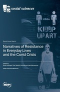 Cover: Narratives of Resistance in Everyday Lives and the Covid Crisis - MDPI AG