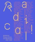 Cover: Radical! Women Artists and Modernisms 1910-1950 - K&ouml;nig, Walther