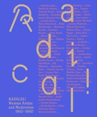 Abbildung von: Radical! Women Artists and Modernisms 1910-1950 - König, Walther