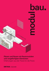 Abbildung von: modulbau - Detail Architecture GmbH