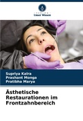 Cover: AEsthetische Restaurationen im Frontzahnbereich - Verlag Unser Wissen