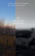 Cover: As Meaning Returns - Libresco Feeds Private Limited