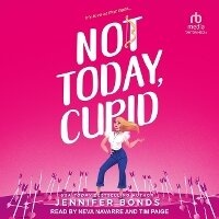 Enlarge image Cover: Not Today, Cupid - Tantor Audio