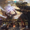 Cover: Shadow of the Orc Star - Tantor Audio