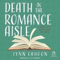 Cover: Death in the Romance Aisle - Tantor Audio