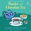 Cover: Murder with Chocolate Tea - Tantor Audio