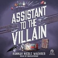 Cover: Assistant to the Villain - Tantor Audio