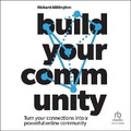 Cover: Build Your Community - Ascent Audio