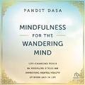 Cover: Mindfulness for the Wandering Mind - Ascent Audio