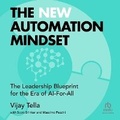 Cover: The New Automation Mindset - Ascent Audio