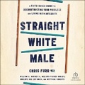 Cover: Straight White Male - Christianaudio