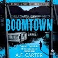 Cover: Boomtown - HighBridge Audio