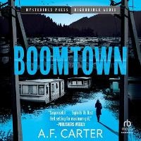Enlarge image Cover: Boomtown - HighBridge Audio