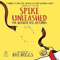Enlarge image Cover: Spike Unleashed - HighBridge Audio