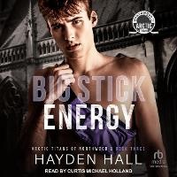 Enlarge image Cover: Big Stick Energy - Tantor Audio