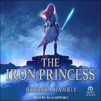 Enlarge image Cover: The Iron Princess - Tantor Audio