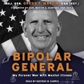 Cover: Bipolar General - Tantor Audio