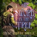 Cover: The Sword in the Tree - Tantor Audio