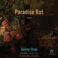 Enlarge image Cover: Paradise Rot - Tantor Audio