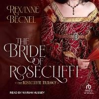 Enlarge image Cover: The Bride of Rosecliffe - Tantor Audio