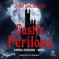 Cover: Castle Perilous - Tantor Audio