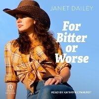 Enlarge image Cover: For Bitter or Worse - Tantor Audio