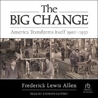 Enlarge image Cover: The Big Change - Tantor Audio