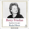 Cover: Betty Friedan - Tantor Audio