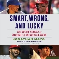 Abbildung von: Smart, Wrong, and Lucky - Tantor Audio