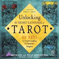 Enlarge image Cover: Unlocking the Secret Language of Tarot - Tantor Audio