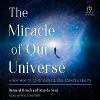 Abbildung von: The Miracle of Our Universe - Tantor Audio
