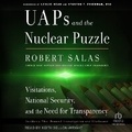 Cover: Uaps and the Nuclear Puzzle - Tantor Audio