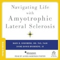 Cover: Navigating Life with Amyotrophic Lateral Sclerosis - Tantor Audio