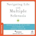 Cover: Navigating Life with Multiple Sclerosis - Tantor Audio