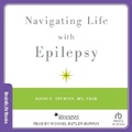 Cover: Navigating Life with Epilepsy - Tantor Audio
