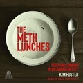 Cover: The Meth Lunches - Tantor Audio