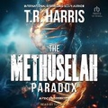 Cover: The Methuselah Paradox - Tantor Audio