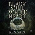 Cover: Black Soul, White Heart - Tantor Audio