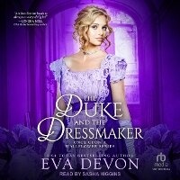 Enlarge image Cover: The Duke and the Dressmaker - Tantor Audio
