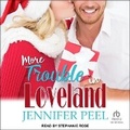 Cover: More Trouble in Loveland - Tantor Audio