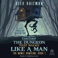 Cover: The Dungeon That Walks Like a Man - Tantor Audio