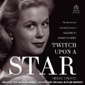 Cover: Twitch Upon a Star - Tantor Audio