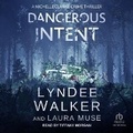 Cover: Dangerous Intent - Tantor Audio