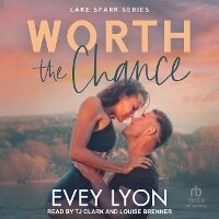 Enlarge image Cover: Worth the Chance - Tantor Audio